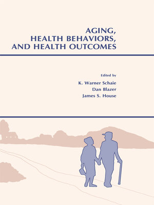 cover image of Aging, Health Behaviors, and Health Outcomes